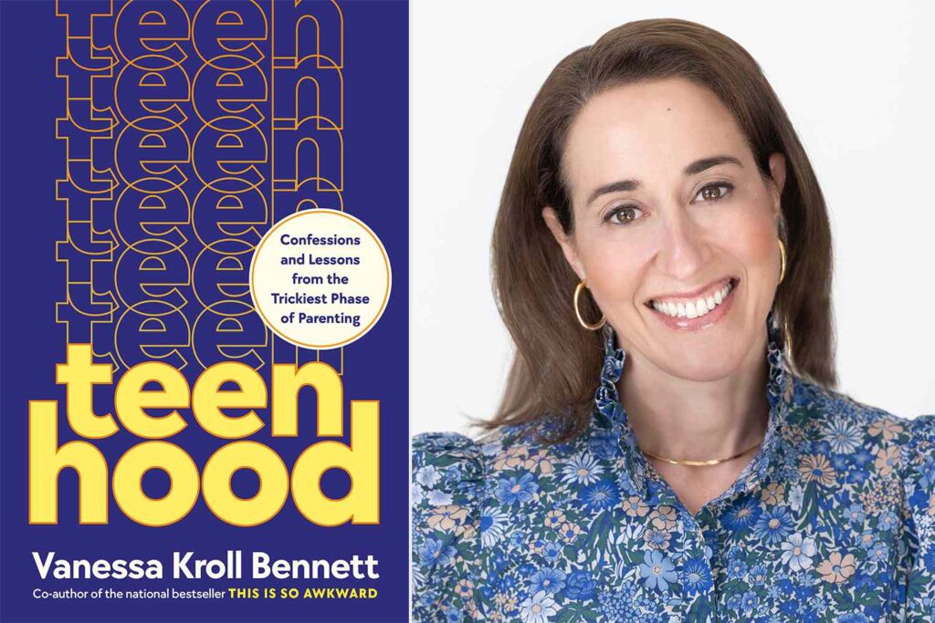 Vanessa Kroll Bennett Wants to ‘Flip the Narrative’ on Raising Teens in New Book — See the Cover! (Exclusive)