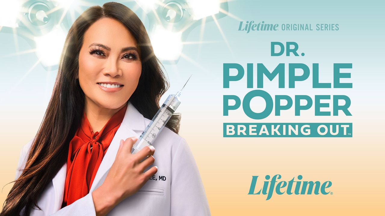 'Dr. Pimple Popper: Breaking Out'Credit: Lifetime/YouTube