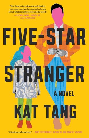 Five-Star Stranger: A Novel by Kat TangCredit: Scribner
