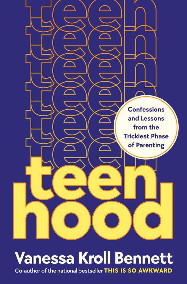 The cover of ‘Teenhood’ by Vanessa Kroll BennettCredit: Rodale Books