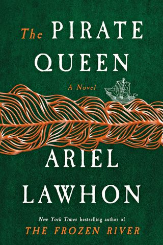 The cover of 'The Pirate Queen' by Ariel Lawhon The cover of ‘The Pirate Queen’ by Ariel LawhonCredit: Doubleday