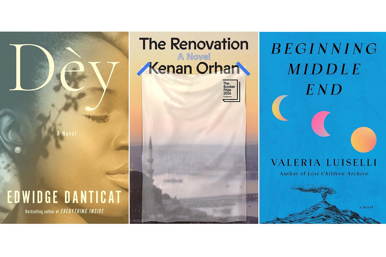 The covers of 'Dèy by Edwidge Danticat, 'The Renovation' by Kenan Orhan and 'Beginning Middle End' by Valeria Luiselli The covers of ‘Dèy by Edwidge Danticat, ‘The Renovation’ by Kenan Orhan and ‘Beginning Middle End’ by Valeria LuiselliCredit: Knopf; Farrar, Straus and Giroux; Knopf